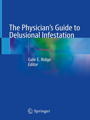 cover image of The Physician's Guide to Delusional Infestation